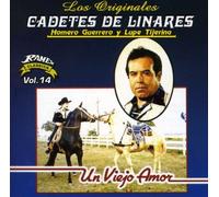 Los Cadetes De Linares - Un Viejo Amor