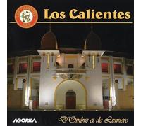 Los Calientes - D'Ombre Et De Lumière