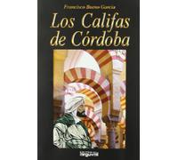 Los califas de Córdoba