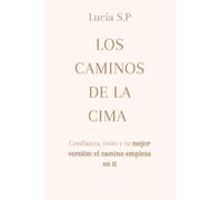 Los caminos de la cima