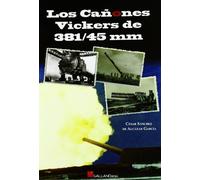 Los cañones Vickers de 381/45 mm