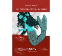 Los cantos apócrifos de las sirenas (Loba Madrina)