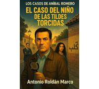 LOS CASOS DE ANÍBAL ROMERO: El caso del niño de las tildes torcidas