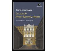 Los casos de Horace Rumpole, abogado: 152 (Impedimenta)