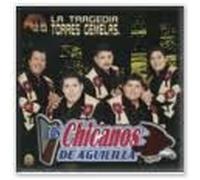 Los Chicanos De Aguililla - Tragedia De Las Torres Gemelas