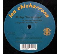 Los Chicharrons - Me Voy Con La Conga [12" VINYL]