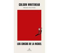 Los chicos de la Nickel (Random House)