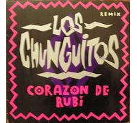 Los Chunguitos - Corazon de rubi-Remix (1990) / Vinyl Maxi Single [Vinyl 12'']