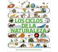 Los Ciclos de la Naturaleza (Timelines of Nature) (DK Children's Timelines)