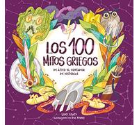 Los cien mitos griegos de Ático el contador de historias