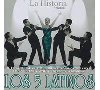 Los Cinco Latinos - La Historia Vol. 1
