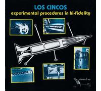 Los Cincos - Experimental Procedures In Hi-Fidelity