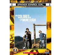 Los colores de la montana : Spanish Reader with CD (Aprende Espanol Con...)