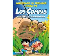 Los Compas 8. Los Compas i l'aventura en miniatura