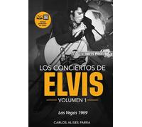 Los Conciertos de Elvis Volumen 1 - Las Vegas 1969