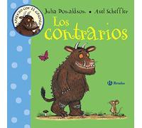 Los Contrarios (My First Gruffalo)