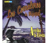 Los Corraleros De Majagual - Arriba La Fiesta