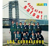 Los Corraleros De Majagual - Esta Si Es Salsa! [VINYL]