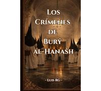 Los crímenes de Burŷ al-Hanašh
