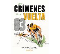 Los crímenes de la Vuelta 83 (Ciclismo)