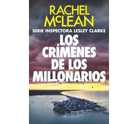 Los crímenes de los millonarios (Inspectora Lesley Clarke)