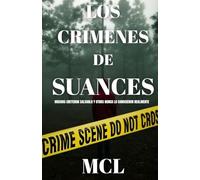 LOS CRIMENES DE SUANCES: La sombra de Itziar Arregui (Serie Lara Martinez)