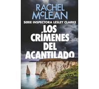 Los crímenes del acantilado (Inspectora Lesley Clarke)