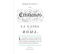 Los cristianos y la caída de Roma (Serie Great Ideas): 22