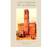 Los cuentos de la abuela: Historias fantásticas