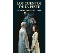 Vargas Llosa, M: Cuentos de la peste