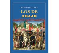 Los de abajo: 1 (Narrativa)