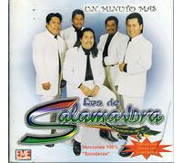 Los De Salamandra - Un Minuto Mas