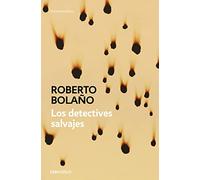 Los detectives salvajes (Contemporánea)