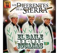 Los Diferentes De La Sierra - El Baile De Las Iguanas