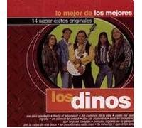 Los Dinos - Lo Mejor de Los Mejores