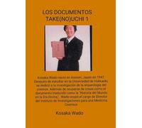 Los Documentos Take(no)Uchi 1: La verdadera historia de la humanidad