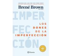 Los Dones de la Imperfección / The Gifts of Imperfection