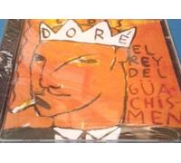 Los Dore - El Rey Del Guachismen