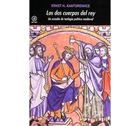 Los dos cuerpos del rey : un estudio de teología política medieval