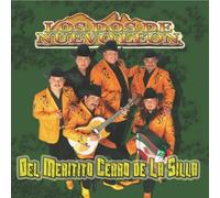 Los Dos De Nuevo Leon - Del Meritito Cerro De La Silla