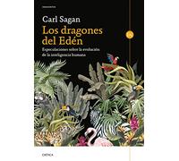 Los dragones del Edén: Especulaciones sobre la evolución de la inteligencia humana (Drakontos)