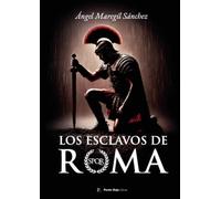 Los esclavos de Roma