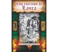 Los Escritos de Layra: Fantasía épica con magia, romance, criaturas legendarias, venganza, y una guerra entre la luz y la oscuridad por el destino de un reino y el orbe.