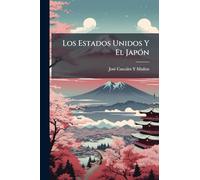 Los Estados Unidos Y El JapÃ3n