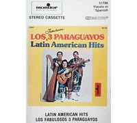 Los Fabulosos 3 Paraguayos - Latin American Hits