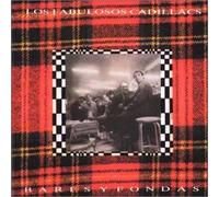 Los Fabulosos Cadillacs - Bares Y Fondas