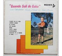 Los Fabulosos, Estrada y Espigul, Cesar Morales - Cuando Sali De Cuba