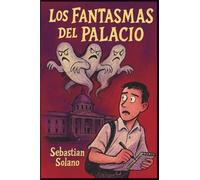 Los Fantasmas Del Palacio