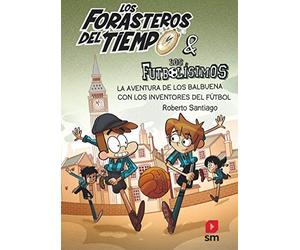 Los Forasteros del Tiempo 9. La aventura de los Balbuen - Spanish Language Paper