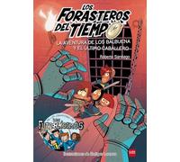 La aventura de los Balbuena y el ltimo caballero - Paperback NEW Santiago, Rober
